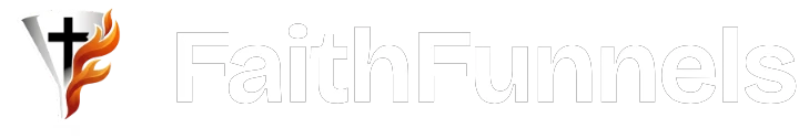 Faith Funnels